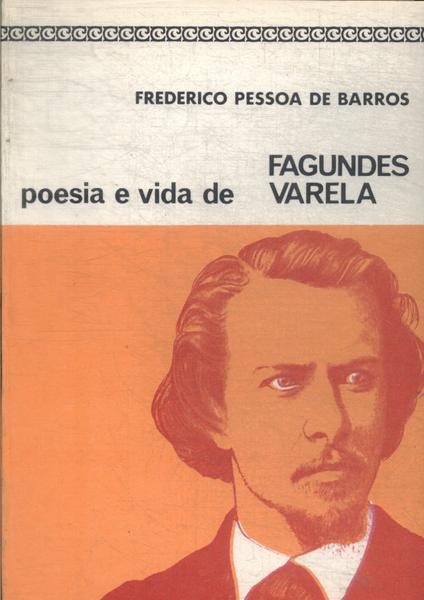 Poesia E Vida De Fagundes Varela