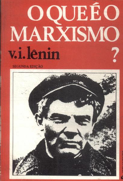 O Que É O Marxismo?
