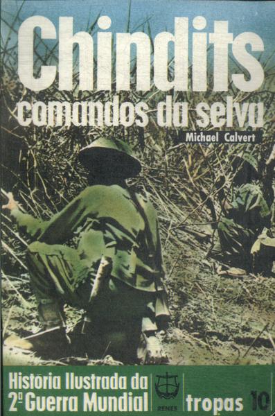 Chindits: Comandos Da Selva