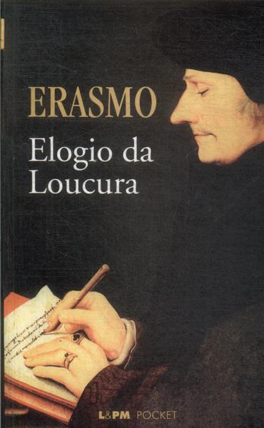 Elogio Da Loucura