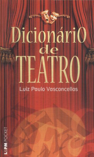 Dicionário De Teatro (2010)