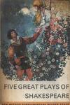 Five Great Plays Of Shakespeare