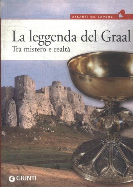 La Leggenda Del Graal