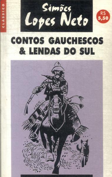 Contos Gauchescos E Lendas Do Sul