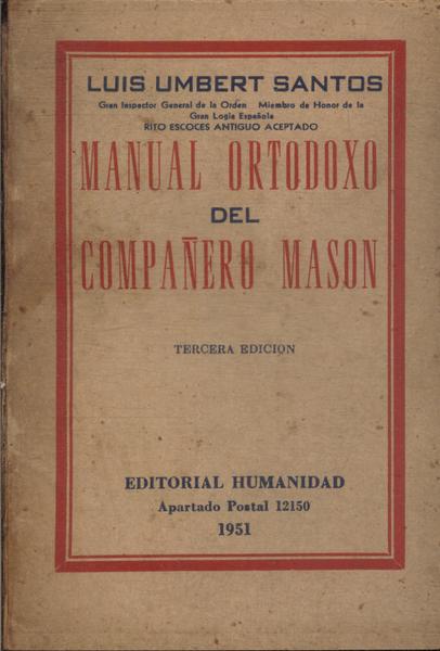 Manual Ortodoxo Del Compañero Mason