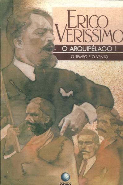 O Tempo E O Vento: O Arquipélago Vol 1