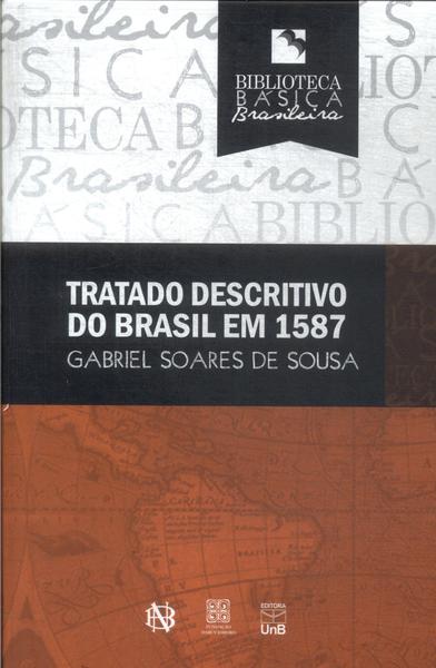 Tratado Descritivo Do Brasil Em 1587