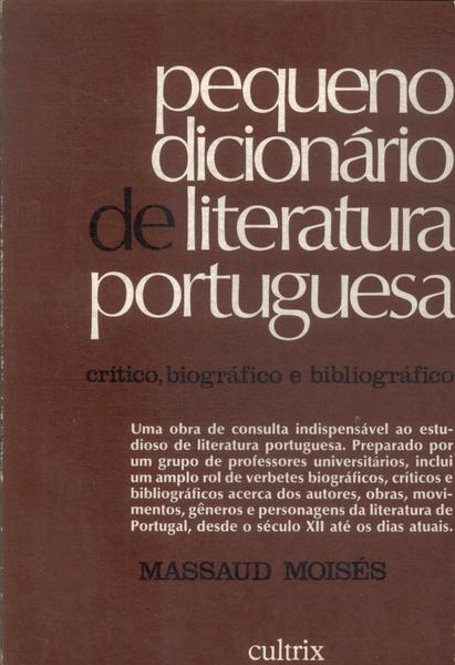 Pequeno Dicionário De Literatura Portuguesa (1981)