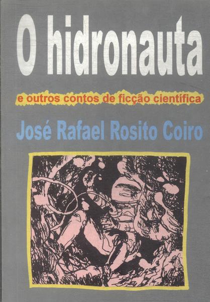 O Hidronauta