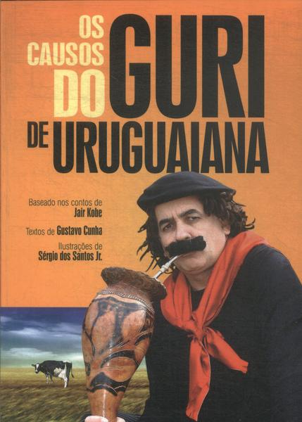 Os Causos Do Guri De Uruguaiana