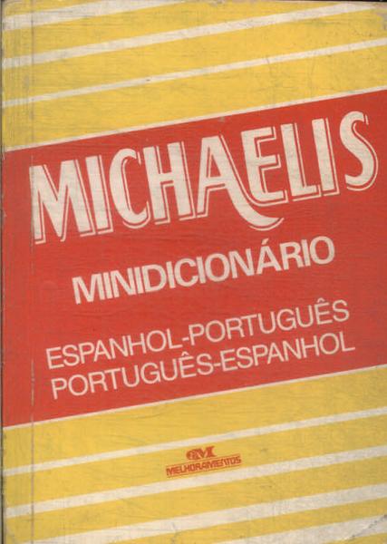 Minidicionário Michaelis Português-espanhol Espanhol-português (1993)