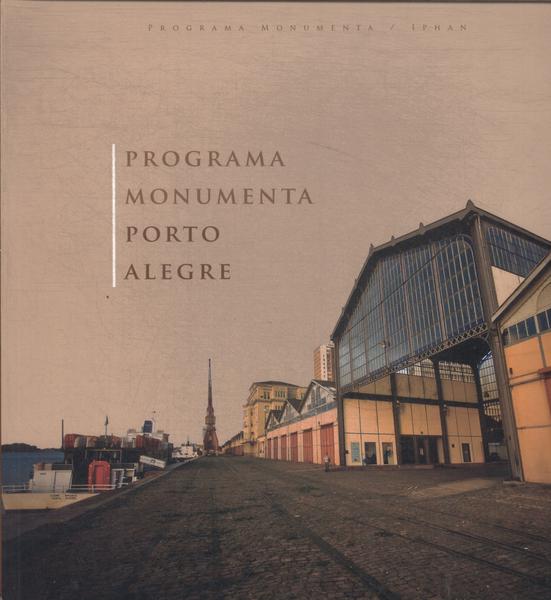Programa Monumenta: Porto Alegre