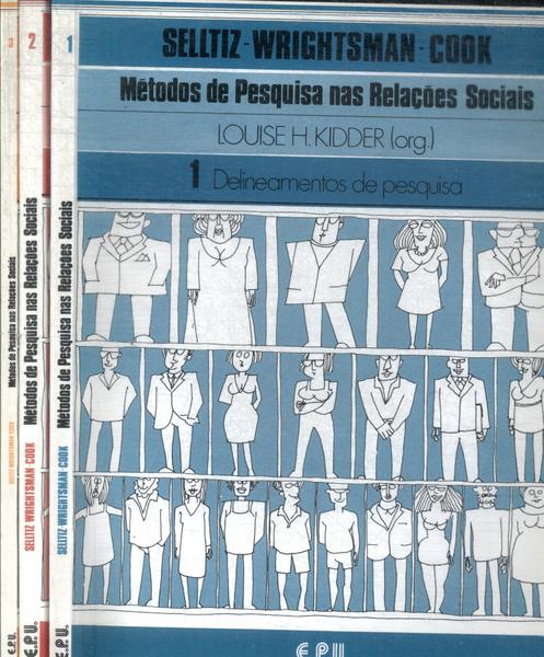 Métodos De Pesquisa Nas Relações Sociais (3 Volumes)