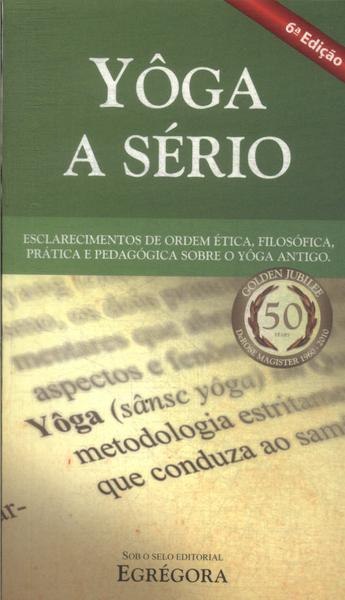 Yôga A Sério