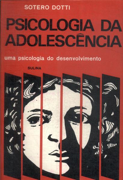 Psicologia Da Adolescência