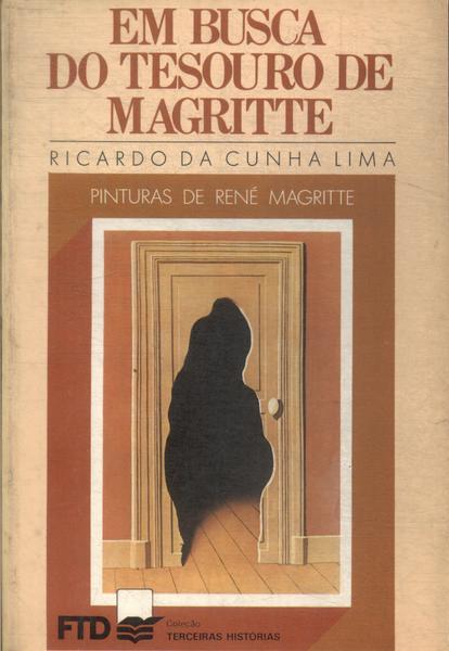 Em Busca Do Tesouro De Magritte
