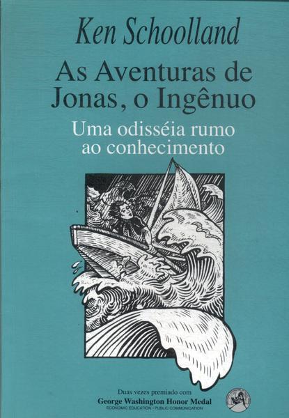 As Aventuras De Jonas, O Ingênuo