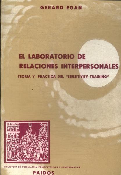 El Laboratorio De Relaciones Interpersonales