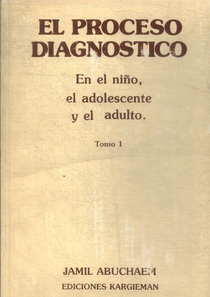 El Proceso Diagnostico