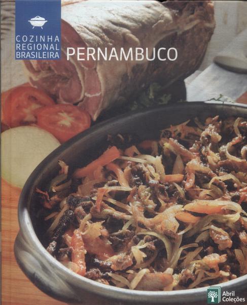 Cozinha Regional Brasileira: Pernambuco