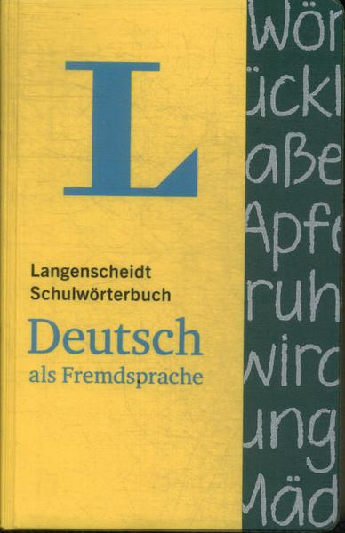 Langenscheidt Schulwörterbuch Deutsch Als Fremdsprache (2016)