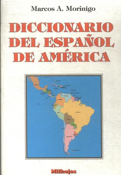 Diccionario Del Español De América (1996)
