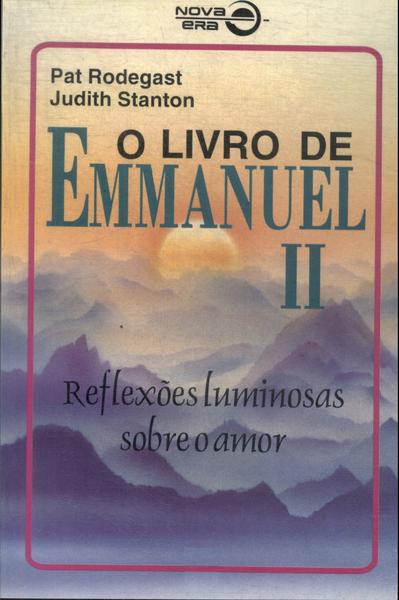 O Livro De Emmanuel Vol 2