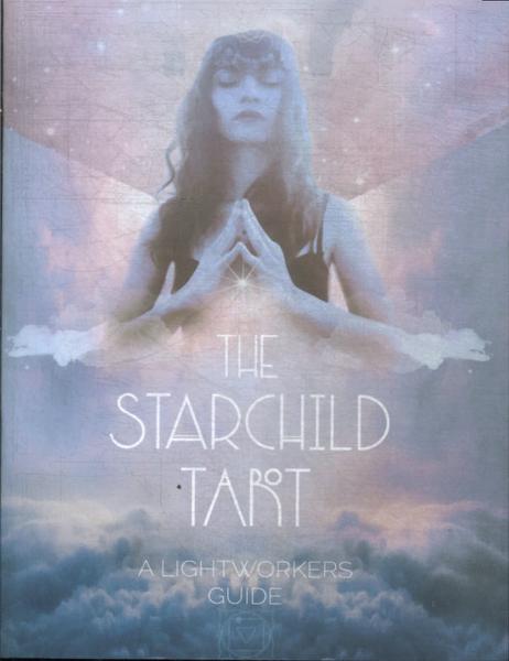 The Starchild Tarot (Não Acompanha Cartas)