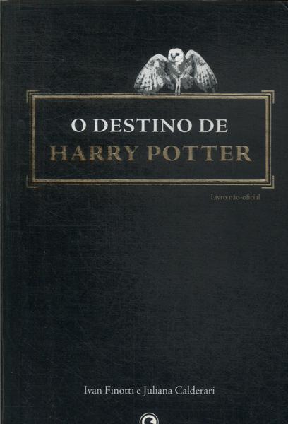 O Destino De Harry Potter
