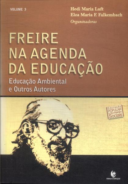 Freire Na Agenda Da Educação