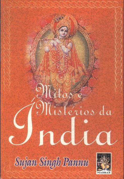 Mitos E Mistérios Da India