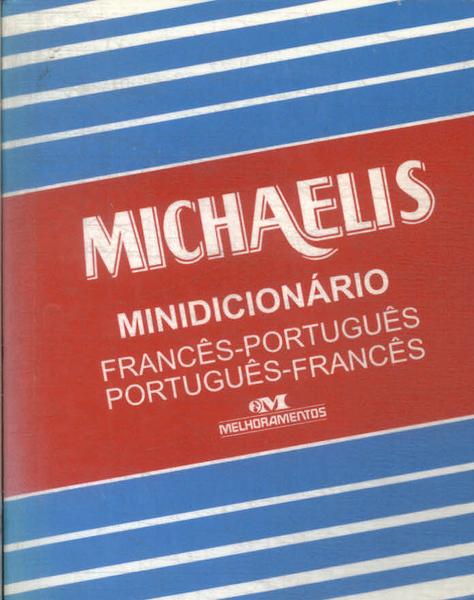 Minidicionário Michaelis Francês-português Português-francês (1998)