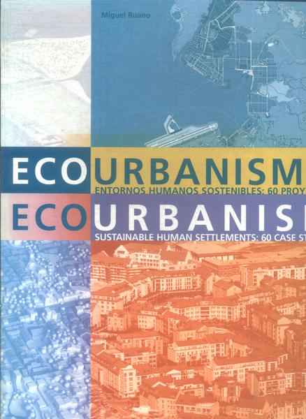 Ecourbanismo: Entornos Humanos Sostenibles