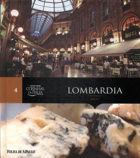 Cozinhas Da Itália: Lombardia