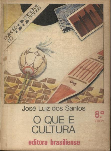 O Que É Cultura