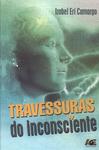 Travessuras Do Inconsciente