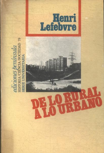 De Lo Rural A Lo Urbano