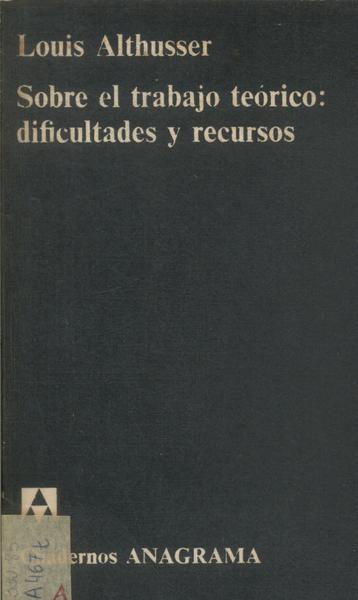 Sobre El Trabajo Teorico: Dificultades Y Recursos