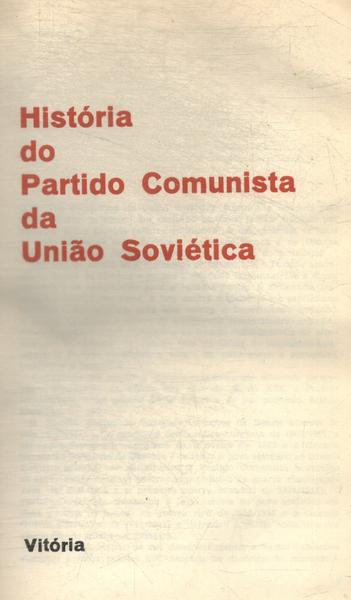 História Do Partido Comunista Da União Soviética