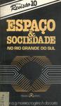 Espaço E Sociedade No Rio Grande Do Sul