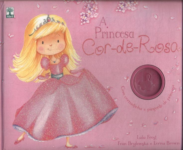A Princesa Cor-de-rosa (não Acompanha Correntinha E Pingente)