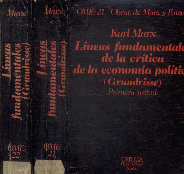 Líneas Fundamentales Da La Critica De La Economía Política (2 Volumes)