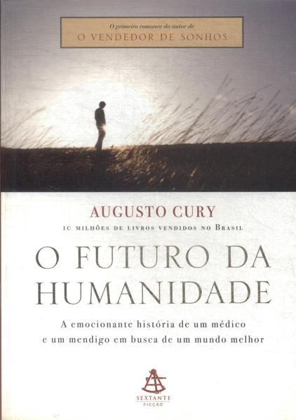 O Futuro Da Humanidade