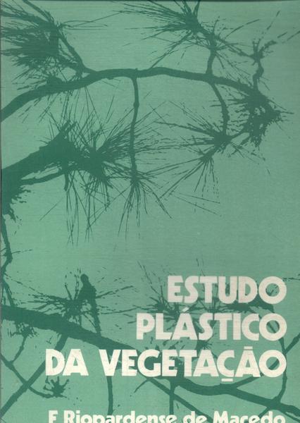 Estudo Plástico Da Vegetação