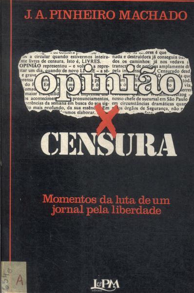 Opinião X Censura