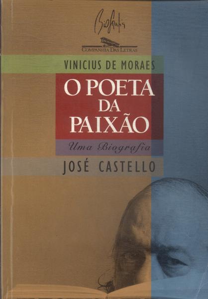 Vinícius De Morais: O Poeta Da Paixão