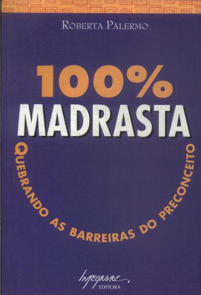 100% Madrasta