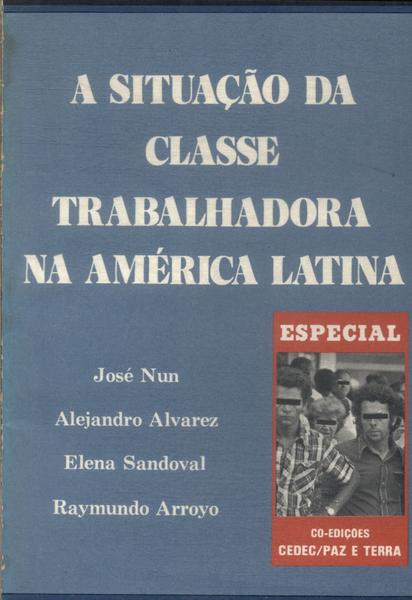 A Situação Da Classe Trabalhadora Na América Latina