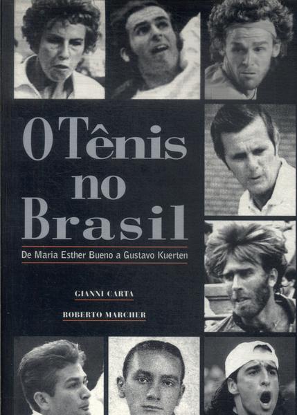 O Tênis No Brasil