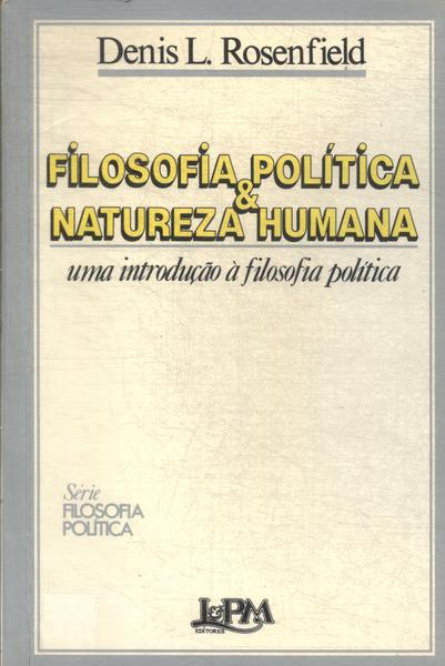 Filosofia Política E Natureza Humana